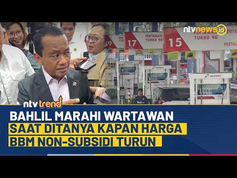 Menteri ESDM Bahlil Marahi Wartawan Gegara Tanya Kapan Harga Pertamax/ BBM Non-subsidi Turun | NTV