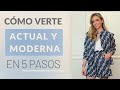 Cómo verte más JOVEN y MODERNA sin gastar mucho dinero. (Tu Asesora de Imagen y Moda)