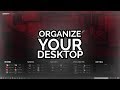 Organize Your Windows 10 Desktop! (FREE 2017)