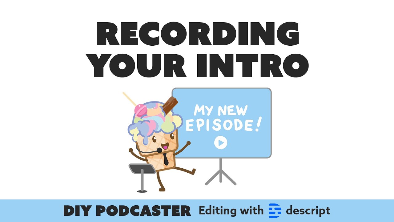 Recording your podcast intro - Descript Tutorial - YouTube