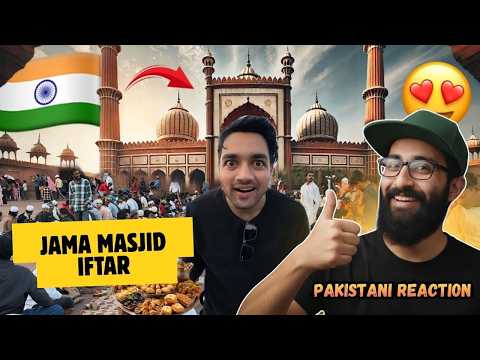 Pakistani Reaction on Ramadan in Old Delhi | Iftar at jama masjid