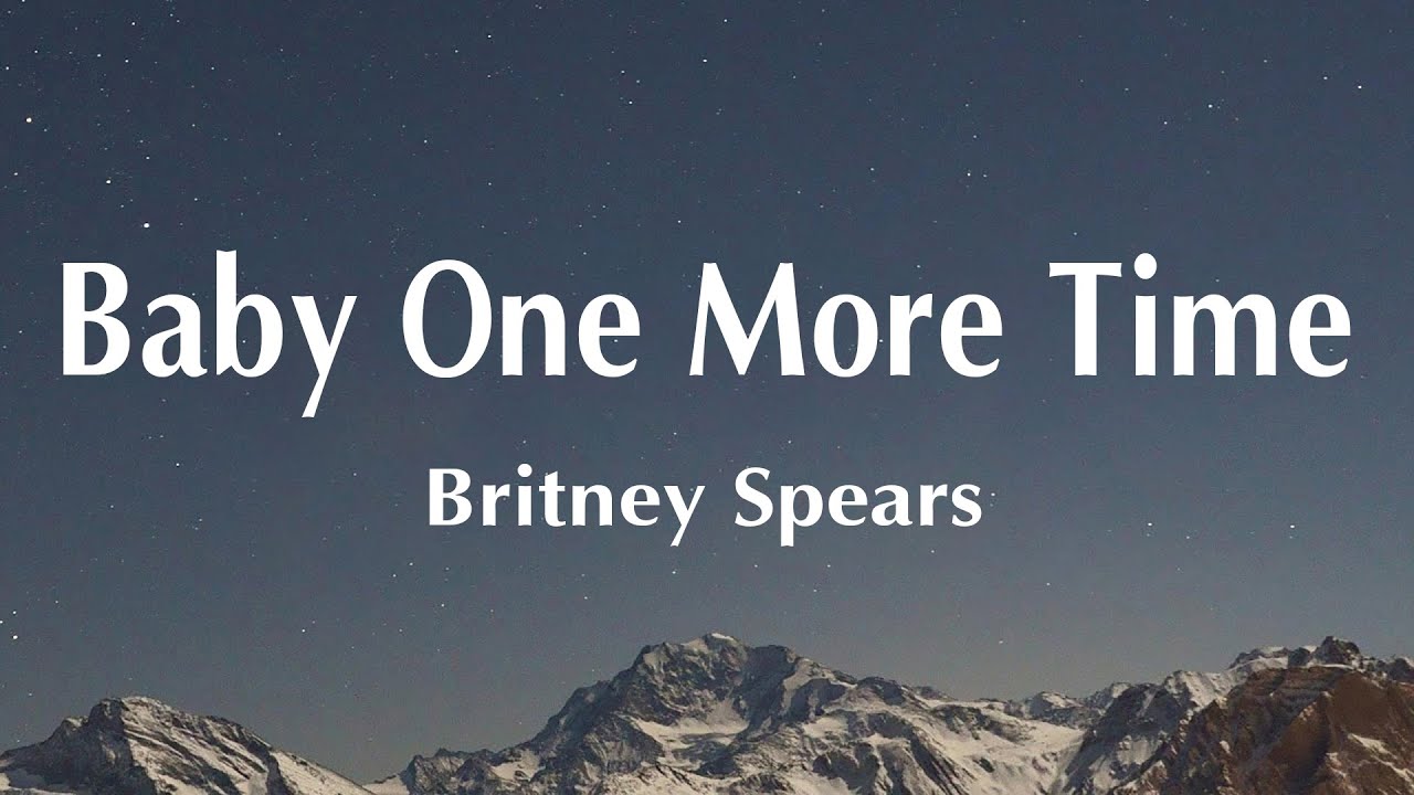 Britney Spears - Baby One More Time (Lyrics)🎵 - YouTube