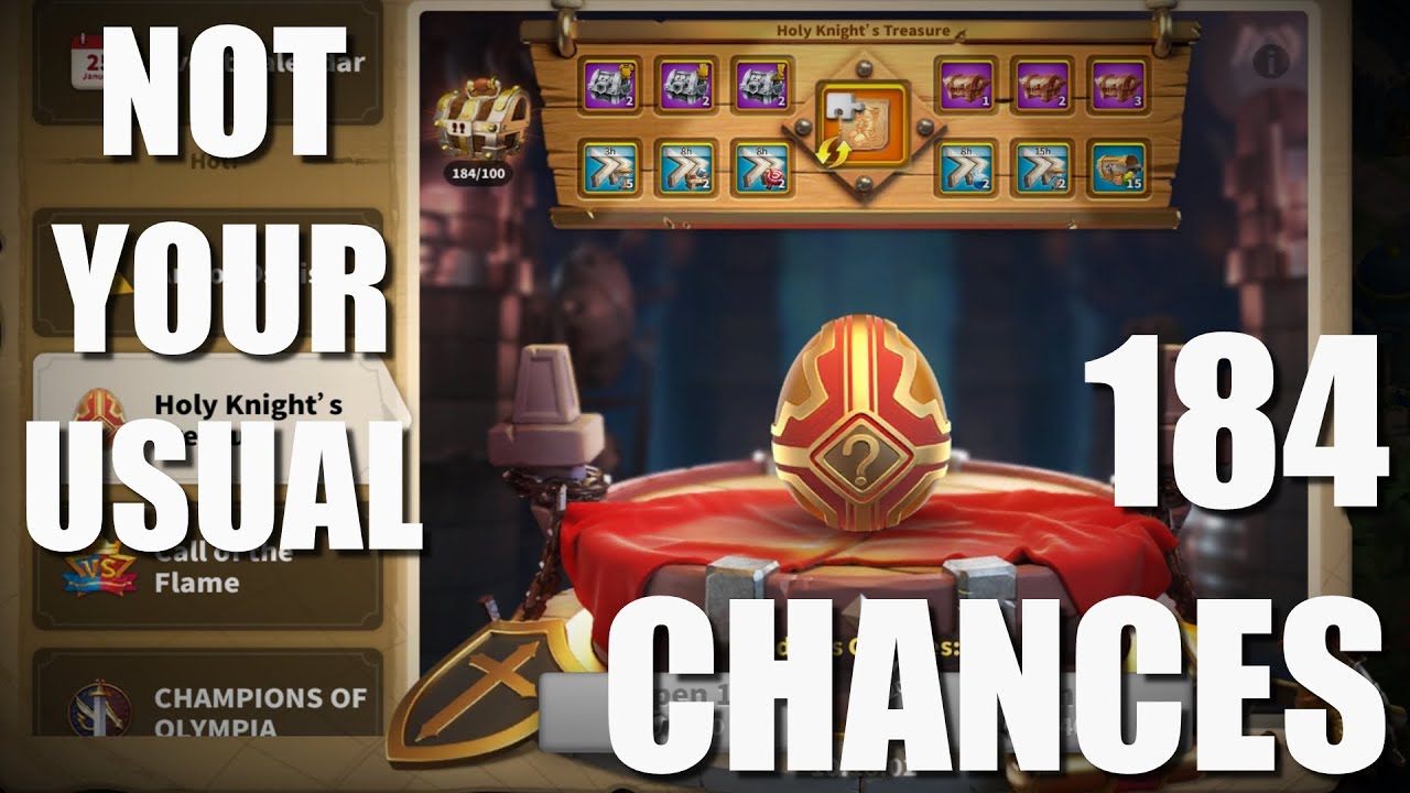NOT your usual - 184 Holy Knight's Treasure chances in Rise of Kingdoms