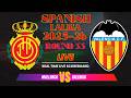 Mallorca vs Valencia Live Score | 2025-26 Spanish LaLiga Round 33