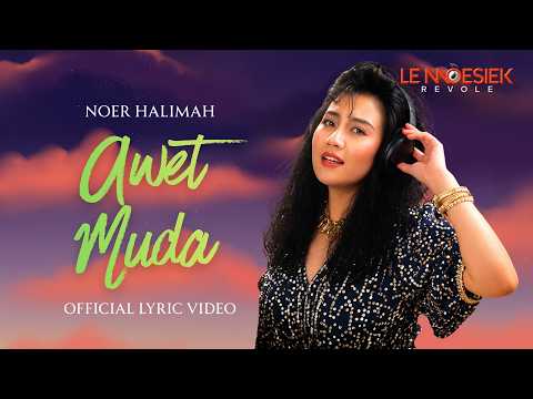 Noer Halimah : Awet Muda (Diva Dangdut Vol. 1)