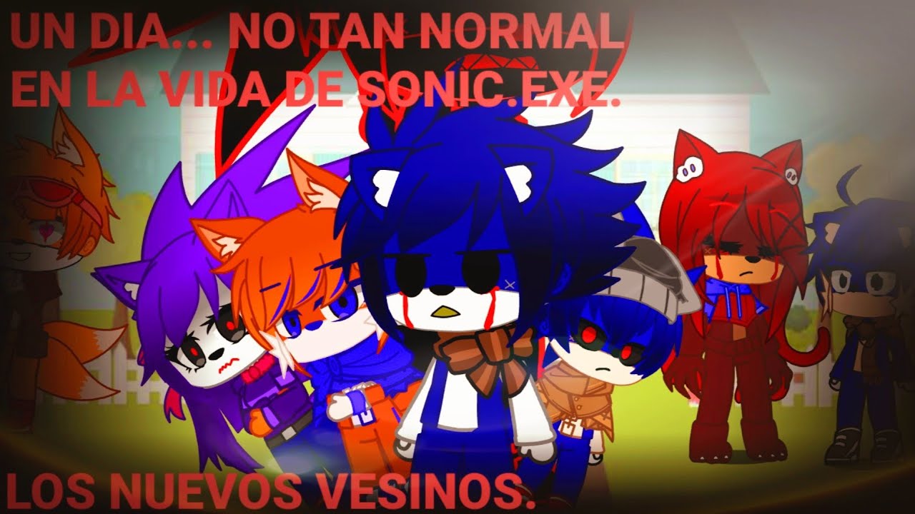 Un dia... No tan normal en la vida de SONIC.EXE (Udnelvds.EXE PARTE 3 ...
