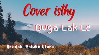 Download Lagu Qasidah | Duga Lak Le _ Cover Isthy MP3