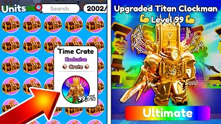 99,9% CHANCE TO GET NEW ULTIMATE!  TIME CRATES OPENING!   Roblox Toilet Tower Defense