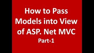 How To P Models Into View Of Asp Mvc Part-1