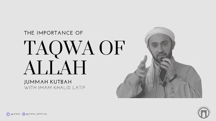 The Importance of Taqwa of Allah | Jummah Khutbah ...