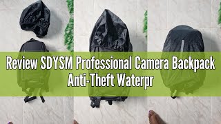 Review SDYSM Professional Camera Backpack Anti-Theft Waterproof Camera Bag Camera Laptop Backpack 14