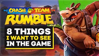 Crash Team Rumble: 8 Things I Want To See | Crash Team Rumble Characters, Gameplay, Story &amp; More...