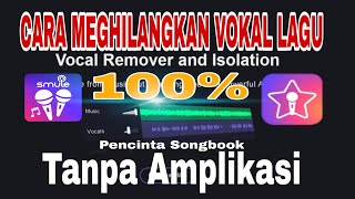 Cara mengilangkan Vokal lagu Mp3 (Di Android) Tanpa Amplikasi screenshot 1