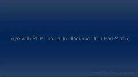 Ajax WebDevelopment Course Urdu/Hindi Video #002 Tutorials