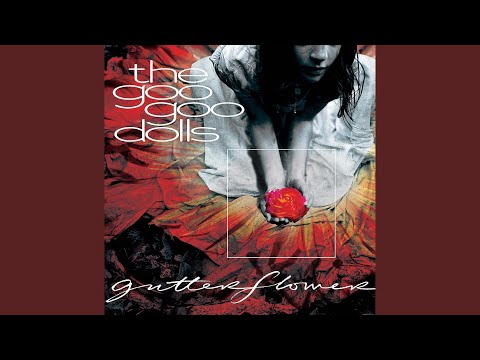 Putar Smash - The Goo Goo Dolls