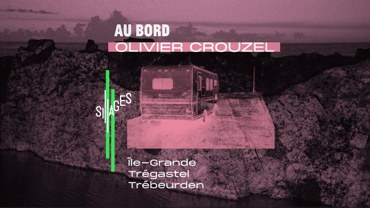 Au bord - Olivier Crouzel / Festival de l'Estran 2025