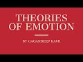 THEORIES OF EMOTION (Psychology- 1st Year B.sc Nursing)