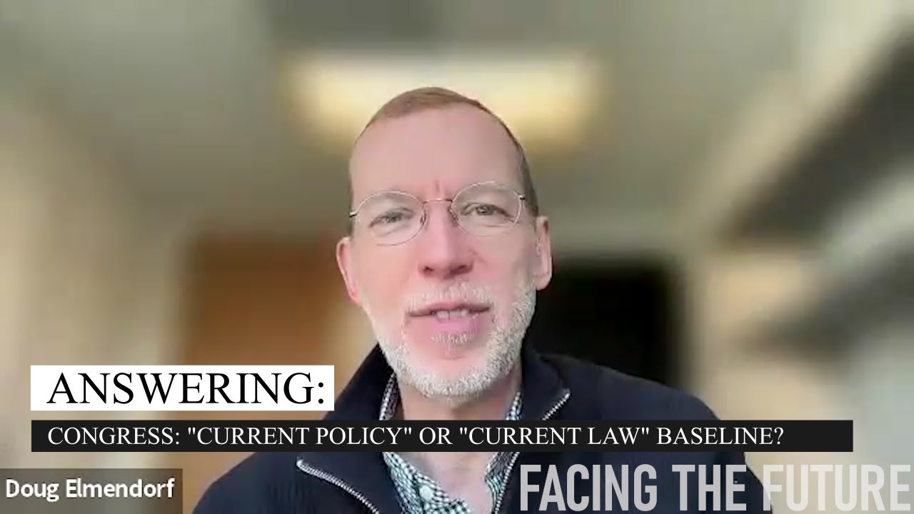 "Current Policy" versus "Current Law" Baselines