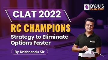 CLAT 2022 Reading Comprehension: 3 Steps to Eliminate Options | CLAT Preparation | BYJU