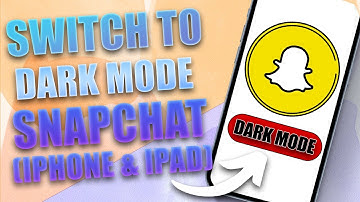 How to Turn on Dark Mode on Snapchat for iPhone (2024)