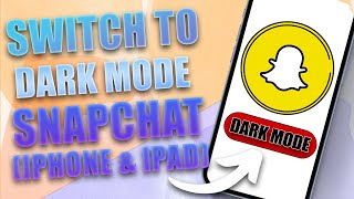 Famous How to Turn on Dark Mode on Snapchat for iPhone (2026) Wealth