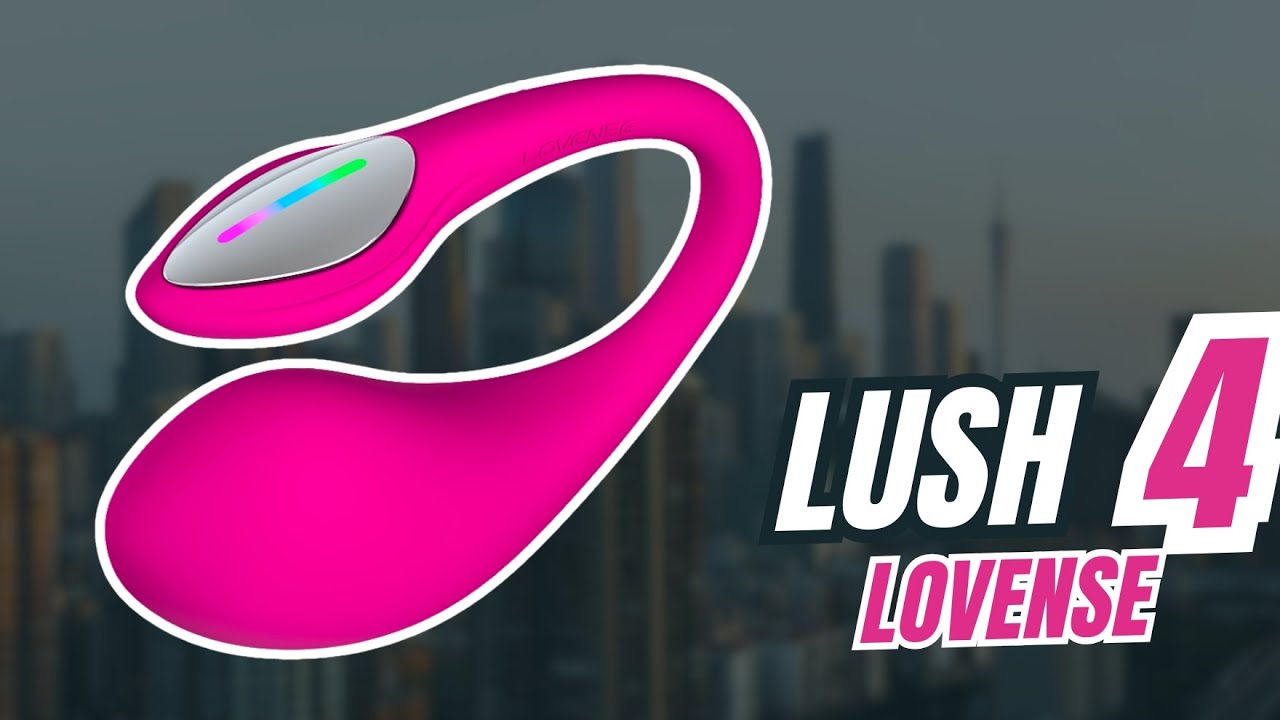 Lush 4 Lovense