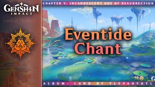 Famous Eventide Chant — Natlan (Night) | Genshin Impact OST: Land of Tleyaoyotl Net Worth