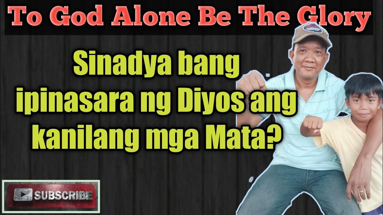 SINADYA BA NG DIOS NA ISARA ANG MATA NG TAO AYON SA ISAIAH 6:10?