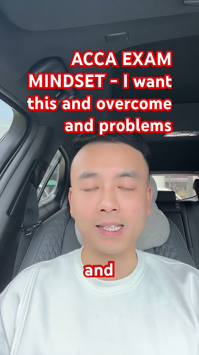 Using I want this mindset to pass any ACCA exams easily #acca