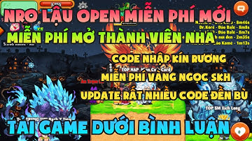 Ngọc Rồng Lậu - Trải nghiệm sv Nro Lậu open mới nhất đăng ký không mất phí nhận code vàng ngọc free 