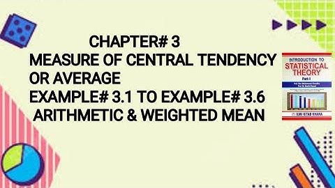 Solved Example#3.1 To 3.6 || Chapter#3 || Measure Of Central Tendency Or Average ||