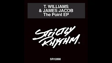 T. Williams & James Jacob - The Point feat. Kenny Dope