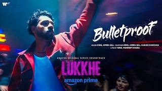 Bulletproof Lukkhe King, Amira Gill, Karan Kanchan