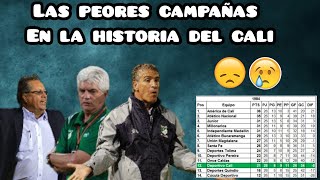 😱Las 10 PEORES CAMPAÑAS en la historia del Deportivo Cali🤦🏻