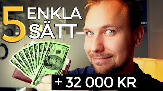 TJÄNA PENGAR ONLINE (5 enkla sätt jag använder) +32 000 kr