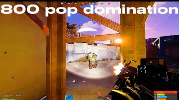 Dominating Clans On 800 Pop Server! -Rust-