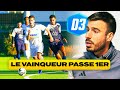 Celui qui gagne passe premier de d3 1er vs 2eme  pisode 8  saison 2324