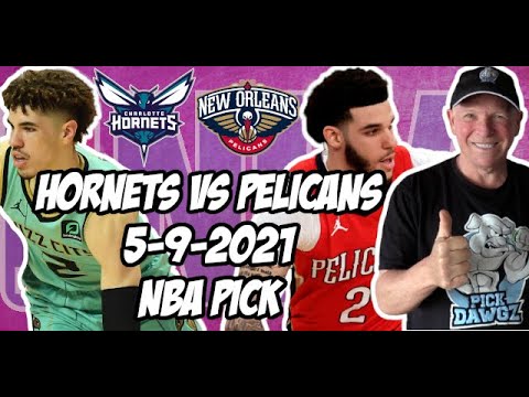 Charlotte Hornets vs New Orleans Pelicans 5/9/21 Free NBA Pick and Prediction NBA Betting Tips Charlotte Hornets vs New Orleans Pelicans 5/9/21 Free NBA Pick and Prediction NBA Betting Tips