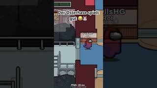 Der Osterhase spielt gut 🐰😂 #shorts #amongus #osterhase #lustig #gaming