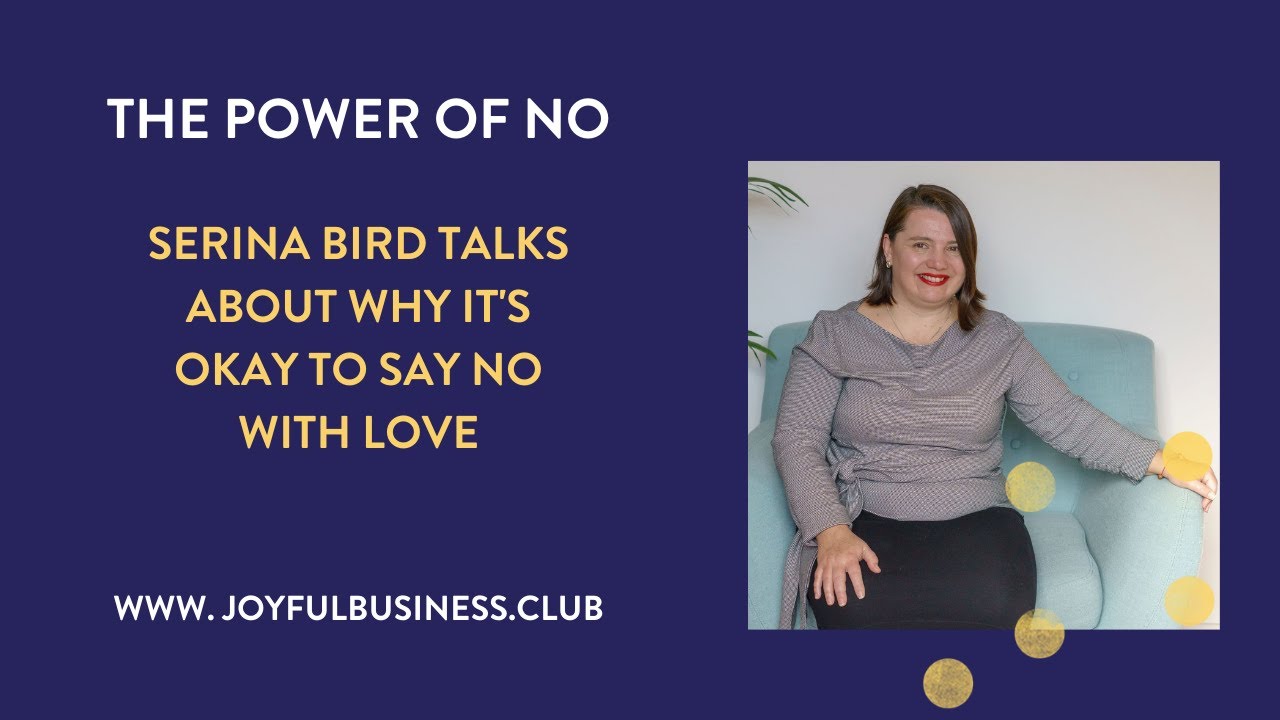 The power of NO: setting boundaries to grow your business - YouTube