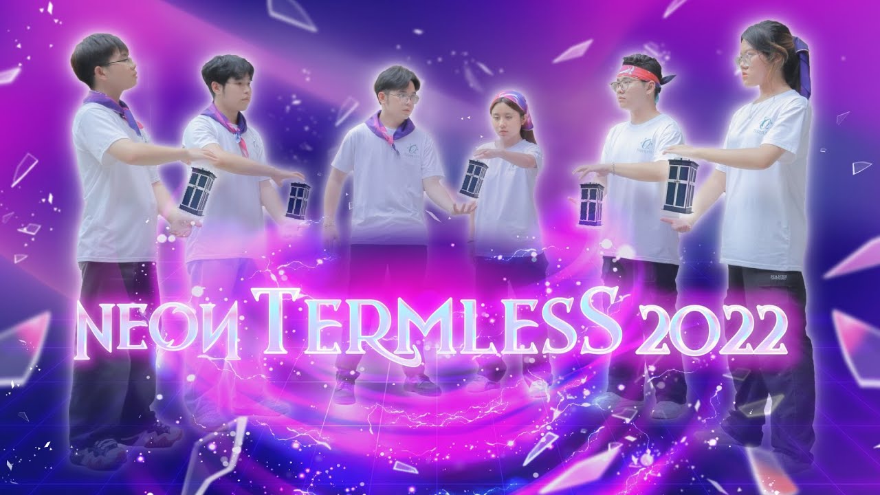 ĐI CÙNG NHAU, ĐI NEON! | NEON TERMLESS 2022