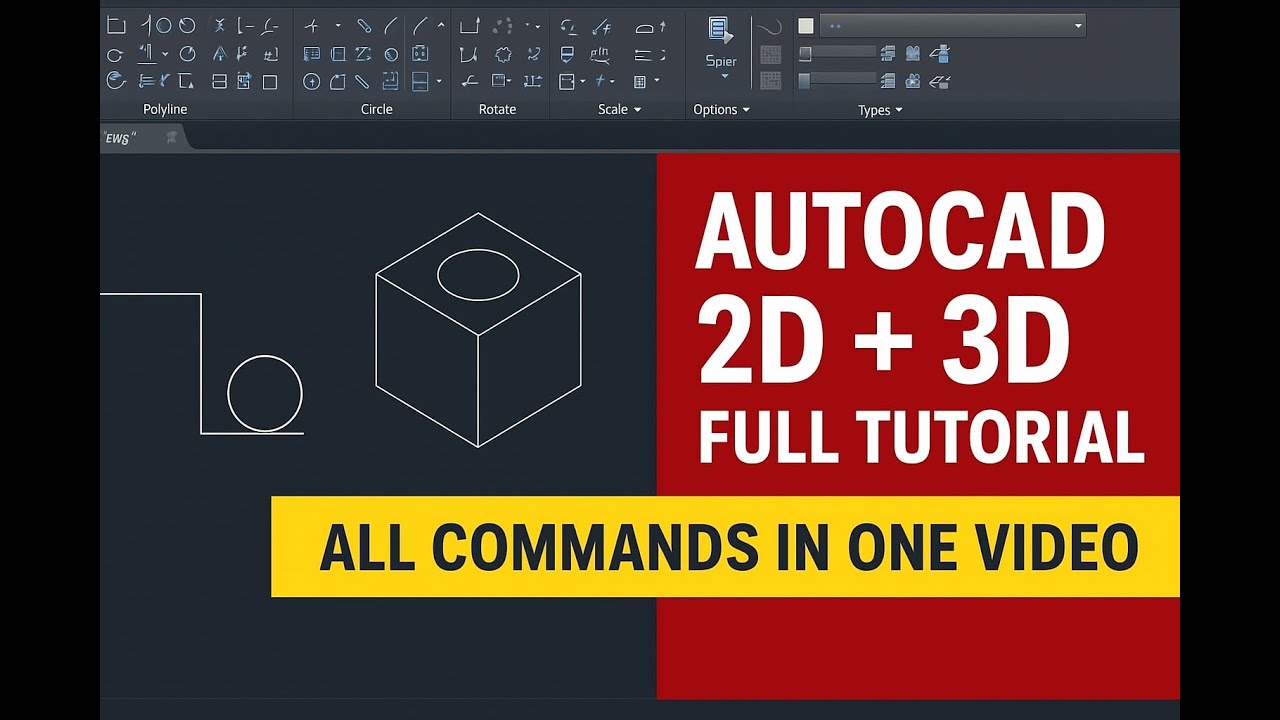 AutoCAD Full Tutorial (2D + 3D) in One Video | All Important Commands ...
