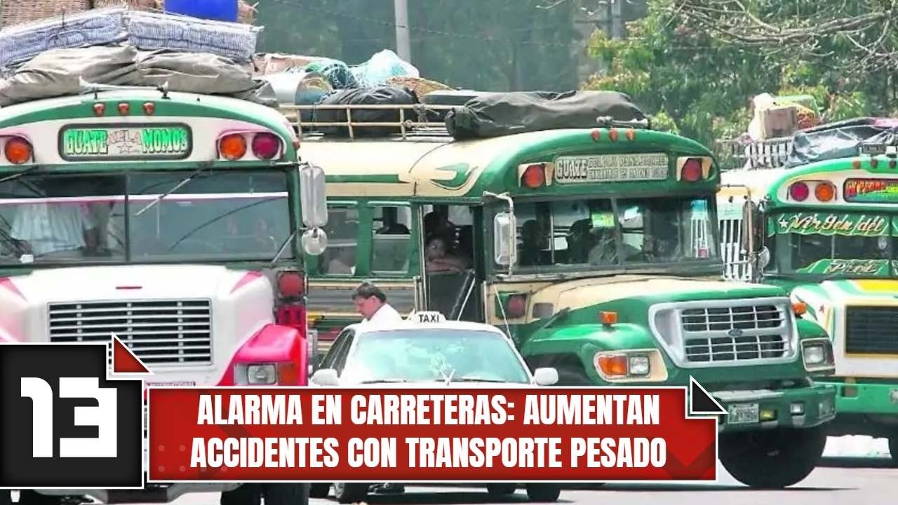 Alarma en carreteras: aumentan accidentes con transporte pesado