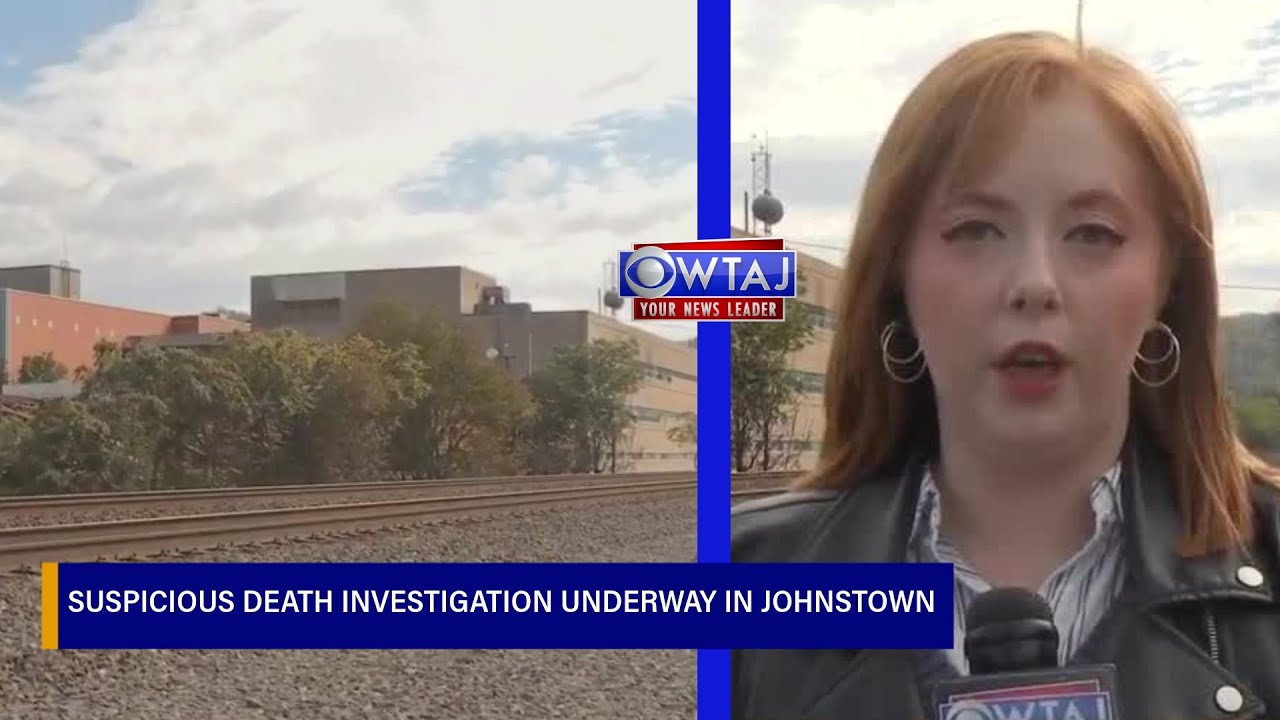 Suspicious death investigation underway after body found in Johnstown ...