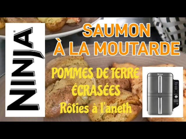 🥰NINJA DOUBLE STACK XL 😉 SAUMON À LA MOUTARDE 🤗POMMES DE TERRE