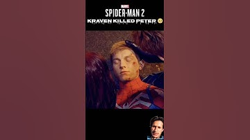 Kraven killed Peter - Spiderman 2#spiderman2#peterparker#shorts