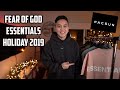 Fear of God Essentials Holiday 2019 Review and Haul