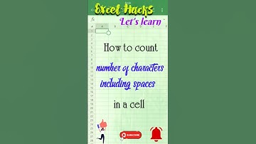 How to count number of characters including spaces in a cell 🤔 in just 10 secs 🤩 #viral #shorts