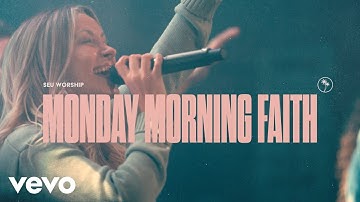 Thumbnail of SEU Worship, Chelsea Plank - Monday Morning Faith (Official Live Video)