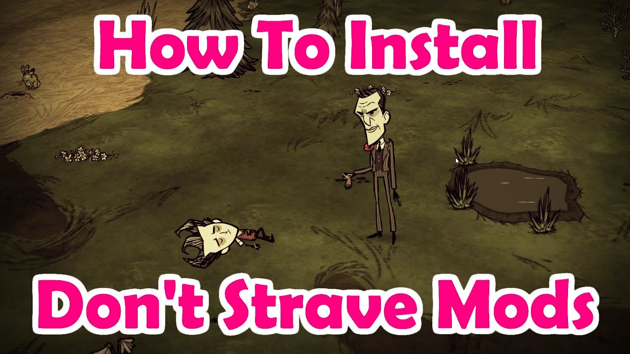 How To Install Any Don't Starve Mod